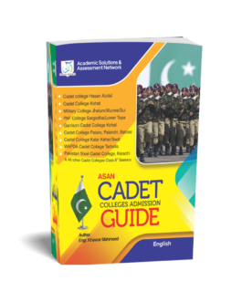 Asan Cadet Colleges Admission Guide (Updated 2023) Version