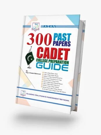 Asan Cadet Colleges Admission Guide 300 Past Papers