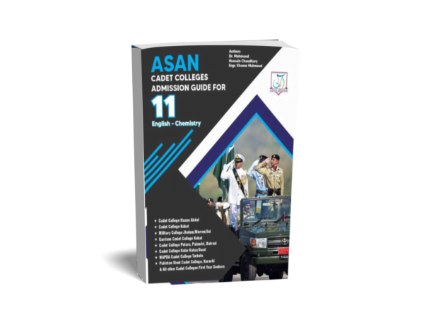 ASAN Cadet College Admissions Guide 1st Year Pre-Medical/Engineering