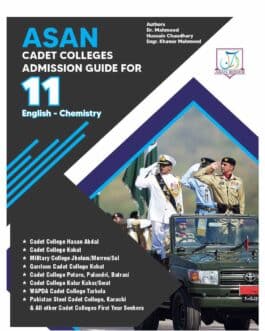 ASAN CADET COLLEGE ADMISSIONS GUIDE 1st Year Pre Medical - Engineering