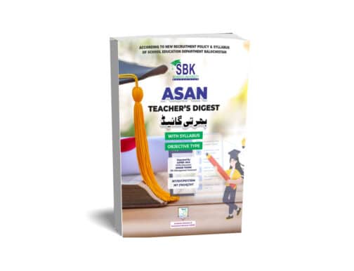 Asan Teachers Digest (Recruitment Guide) – MCQs Based
