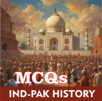 Read more about the article Indo-Pak History MCQs (1500-1947) in Urdu