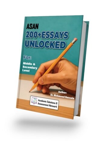 Asan 200+ Essays Unlocked for Middle & Secondary Level