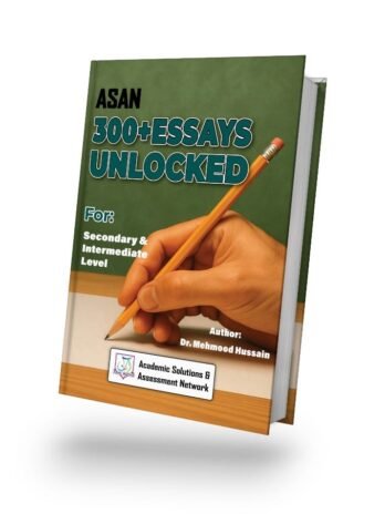 Asan 300+ Essays Unlocked for Secondary & Intermediate Level