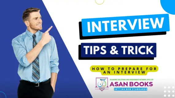 Read more about the article Interview Guide – How to Prepare for an Interview | Asan Books