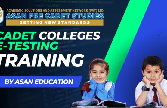 Online Education Programs & Digital Learning Resources for Cadet Colleges Preparation in Pakistan